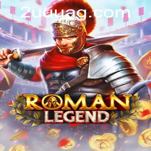 Descubra o Fascinante Mundo de RomanLegend: Um Jogo Estratégico com a Palavra-Chave 2UUU