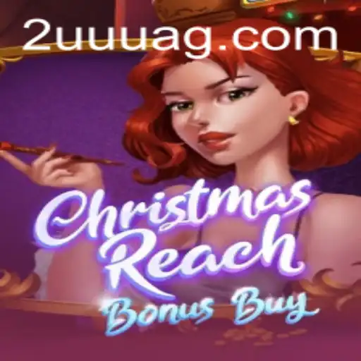Explorando o Mundo de ChristmasReachBonusBuy: Um Jogo de Estratégia e Aventura